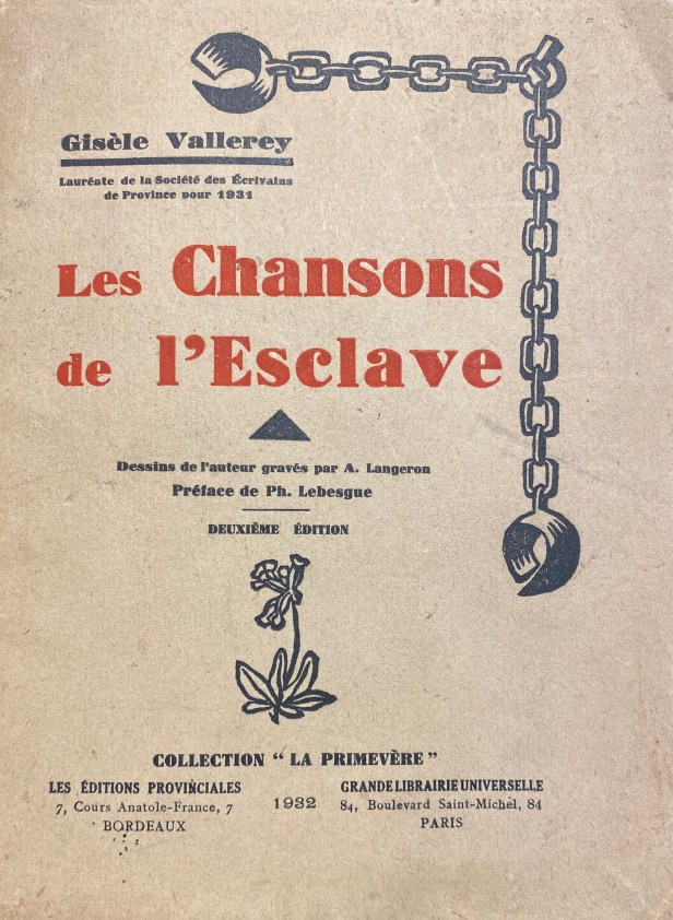 &laquo;&nbsp;Les Chansons de l&rsquo;Esclave&nbsp;&raquo; (1932) de Gisèle&nbsp;Vallerey
