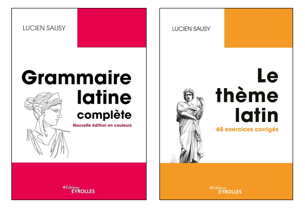 Réviser la grammaire latine avec Lucien&nbsp;Sausy